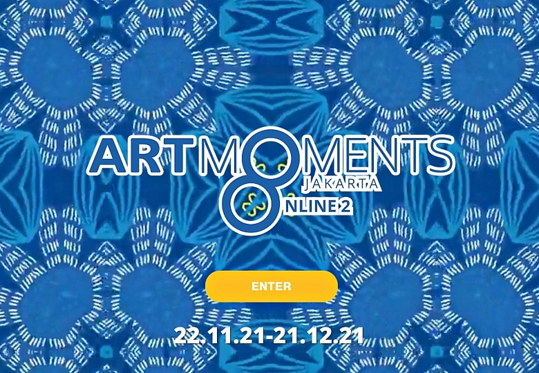 ART MOMENTS JAKARTA 2021 | Индонезийская онлайн-ярмарка современного искусства